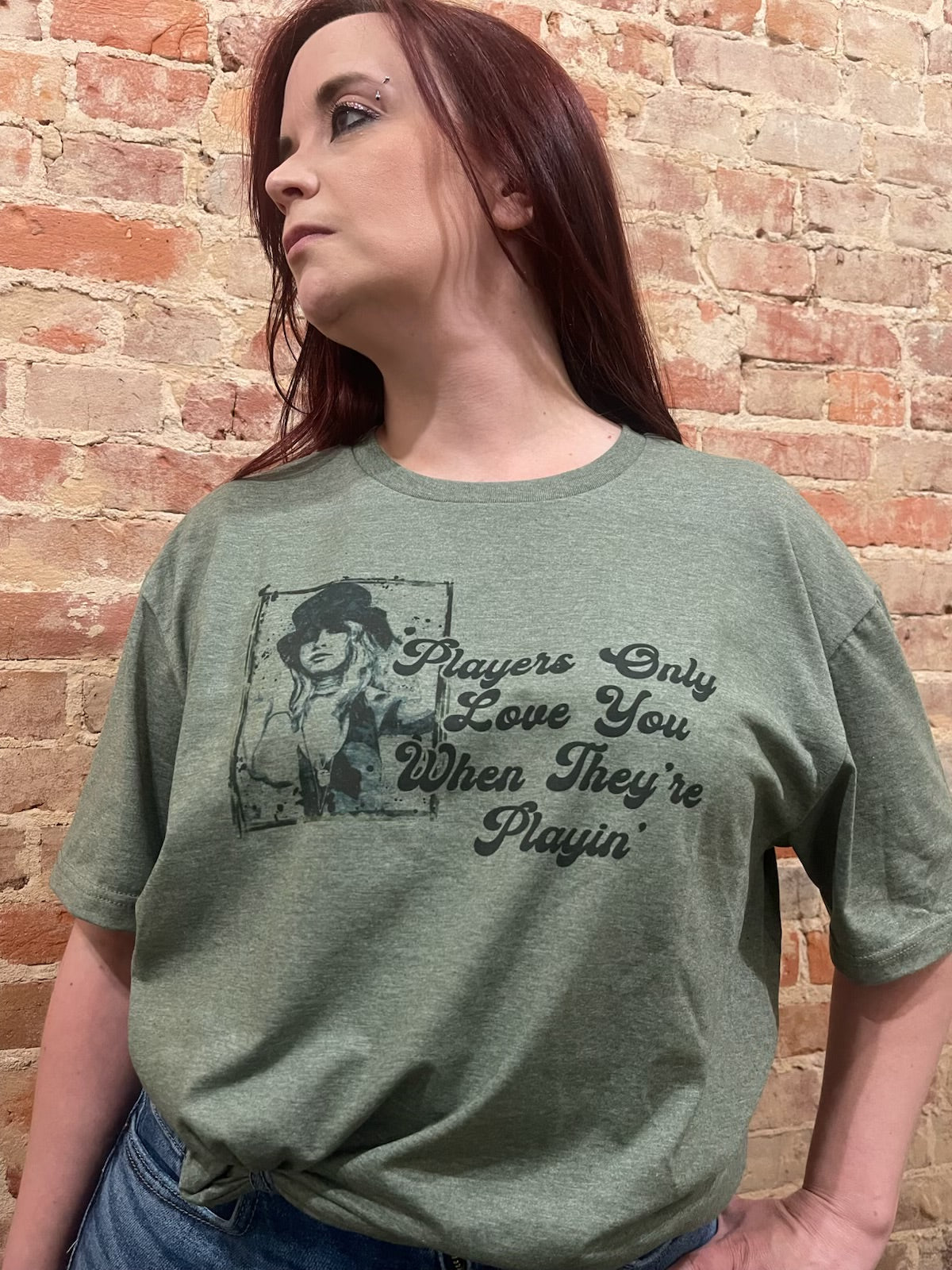 short sleeve Stevie Nicks T shirt Players only love you  when they're Playing